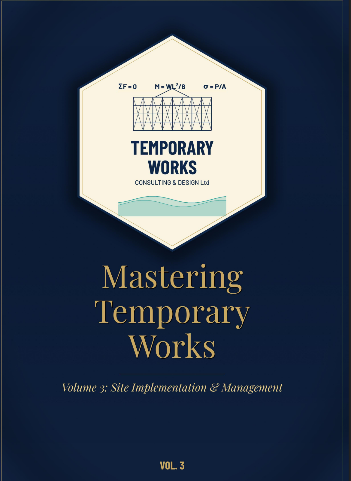 Mastering Temporary Works Volume 3 cover